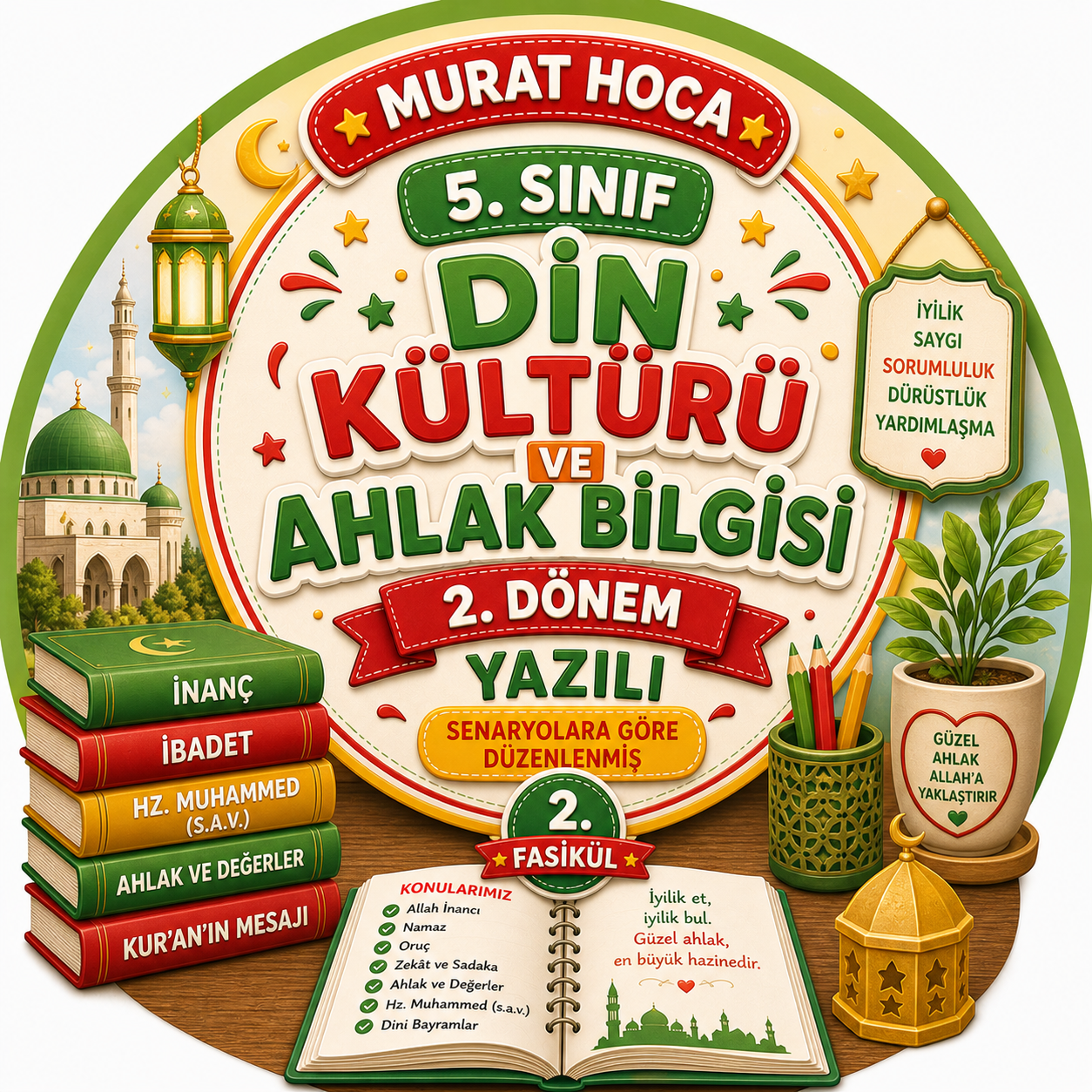 5. Sınıf Din Kültürü ve Ahlak Bilgisi  2. Dönem Senaryo Temelli Genel Değerlendirme Sınavı ve Çözüm Anahtarı