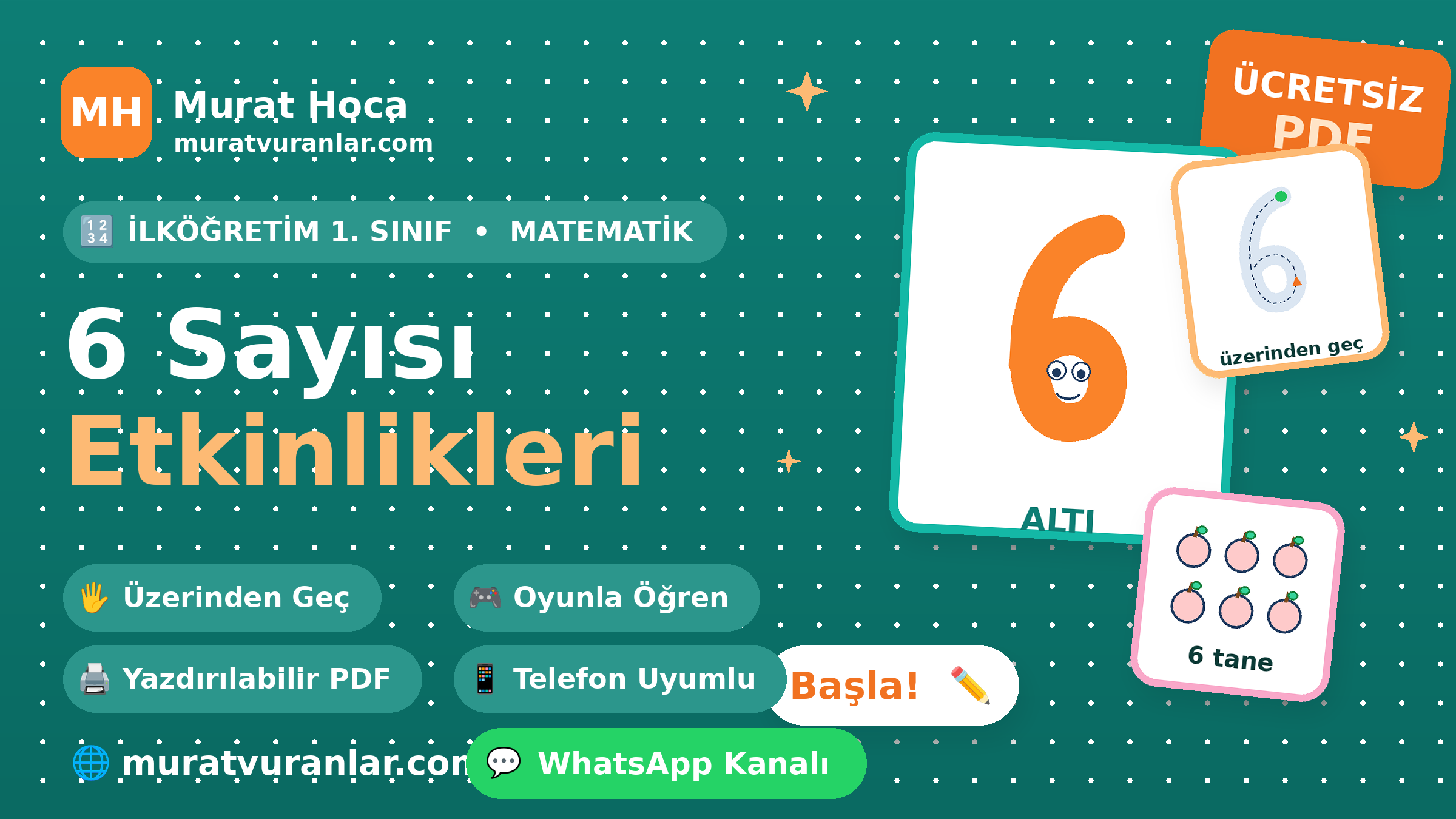 6 Sayısı Etkinlikleri – Yazma, Boyama, Üzerinden Geçme | Murat Hoca