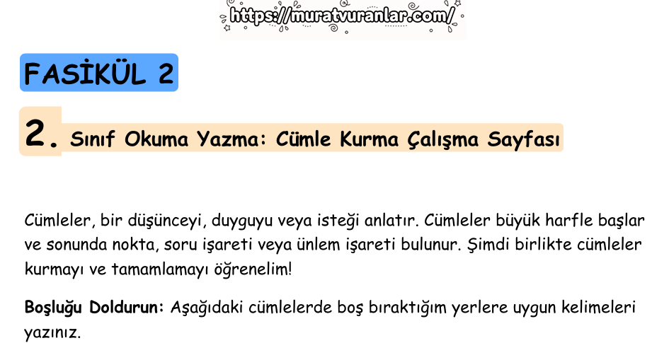 OKUMA YAZMA- CÜMLE OLUŞTURMA EKİNLİKLERİ / FSK 2