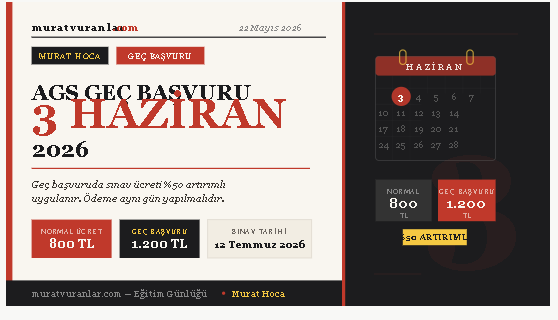 AGS Geç Başvuru Günü 3 Haziran 2026