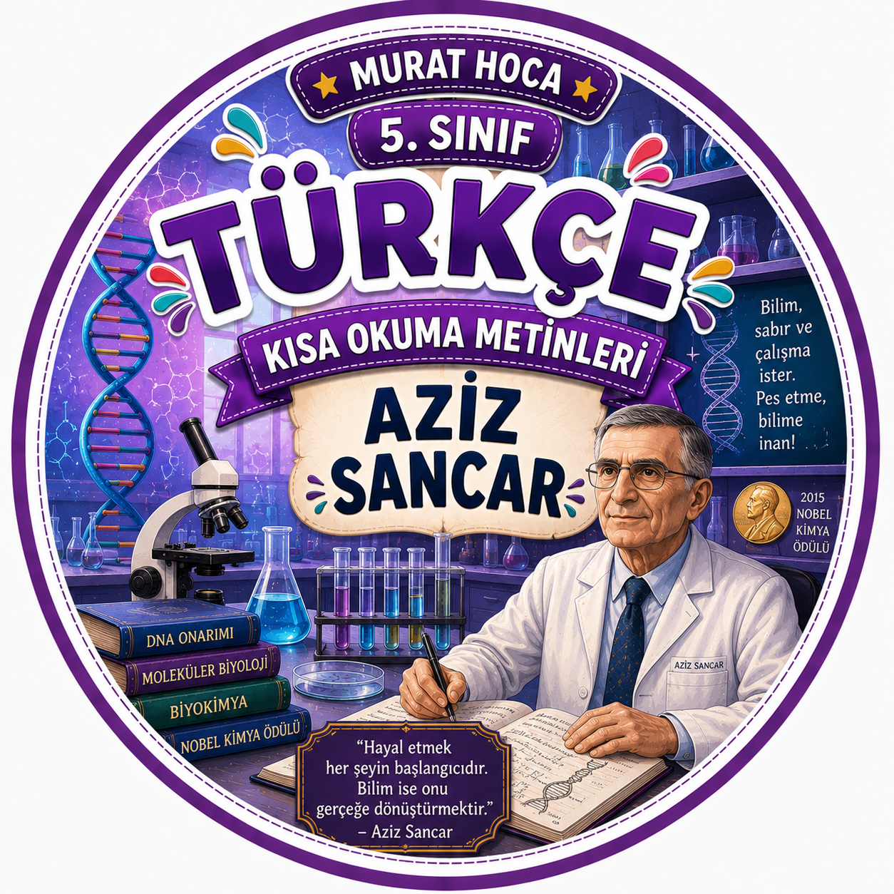 • "Aziz Sancar ile Bilim Yolculuğuna Hazır mısın?" • "Geleceğin Bilim İnsanları Aziz Sancar'ı Tanıyor" • "Okuma, Anlama ve Keşfetme: Aziz Sancar "