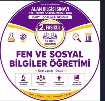 Özel Eğitim ÖABT: Fen ve Sosyal Bilgiler Öğretimi Kapsamlı Soru ve Bilgi Bankası Fasikül 2
