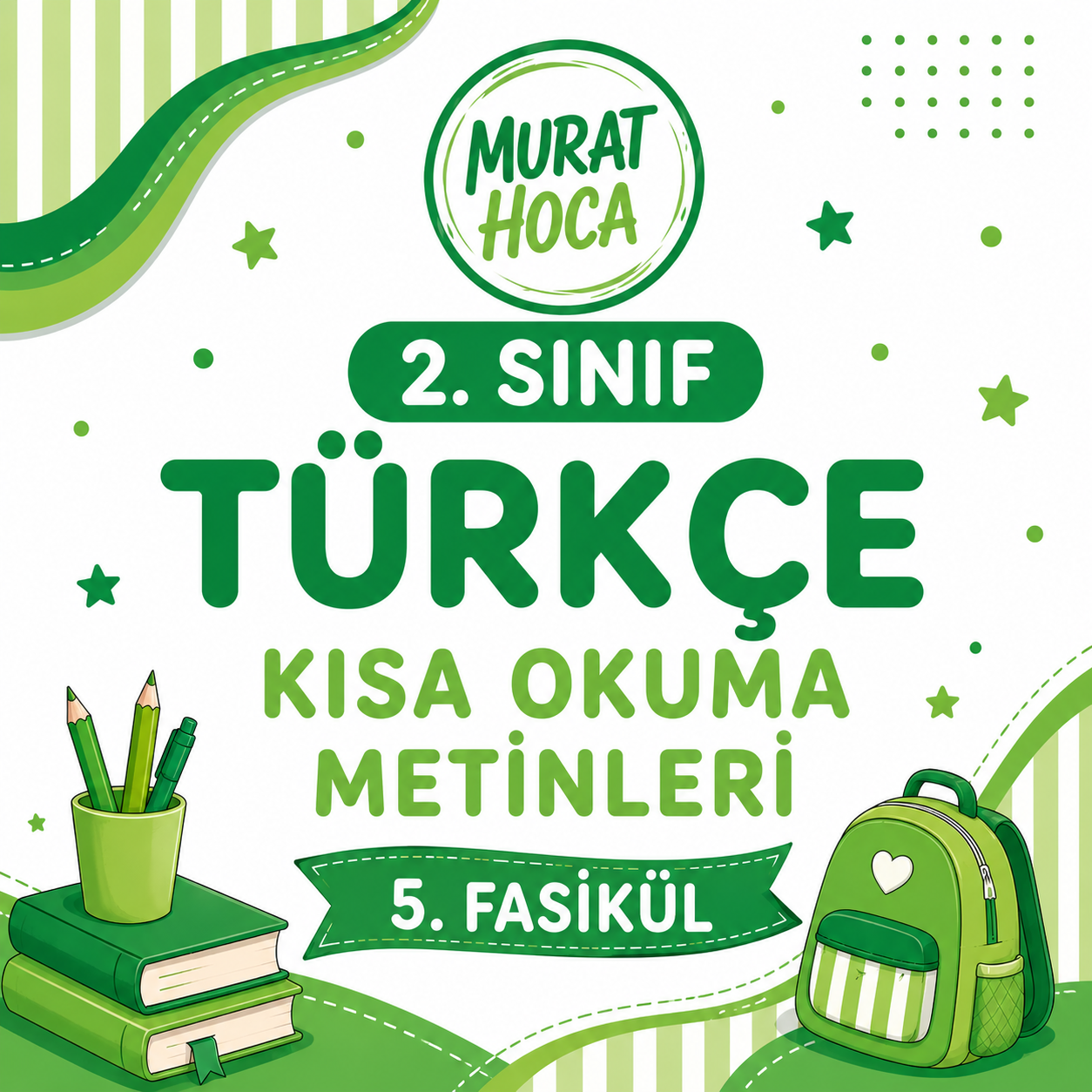 Okuma Anlama Yolculuğu Fasikül 5 — 2. Sınıf Hikaye ve Etkinlik Seti | Murat Hoca
