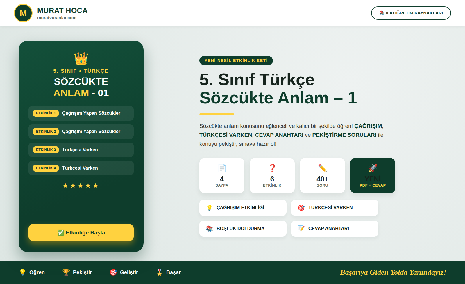 5. Sınıf Türkçe Sözcükte Anlam - 01 (Çağrışım Yapan Sözcükler - Türkçesi Varken)