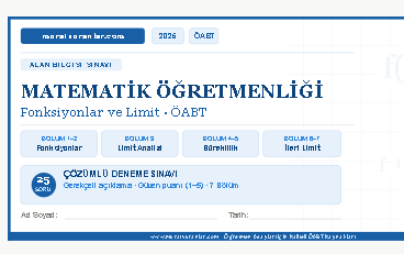 ÖABT Matematik: Fonksiyonlar, Limit ve Süreklilik – 25 Özgün Soru ve Analitik Çözümler