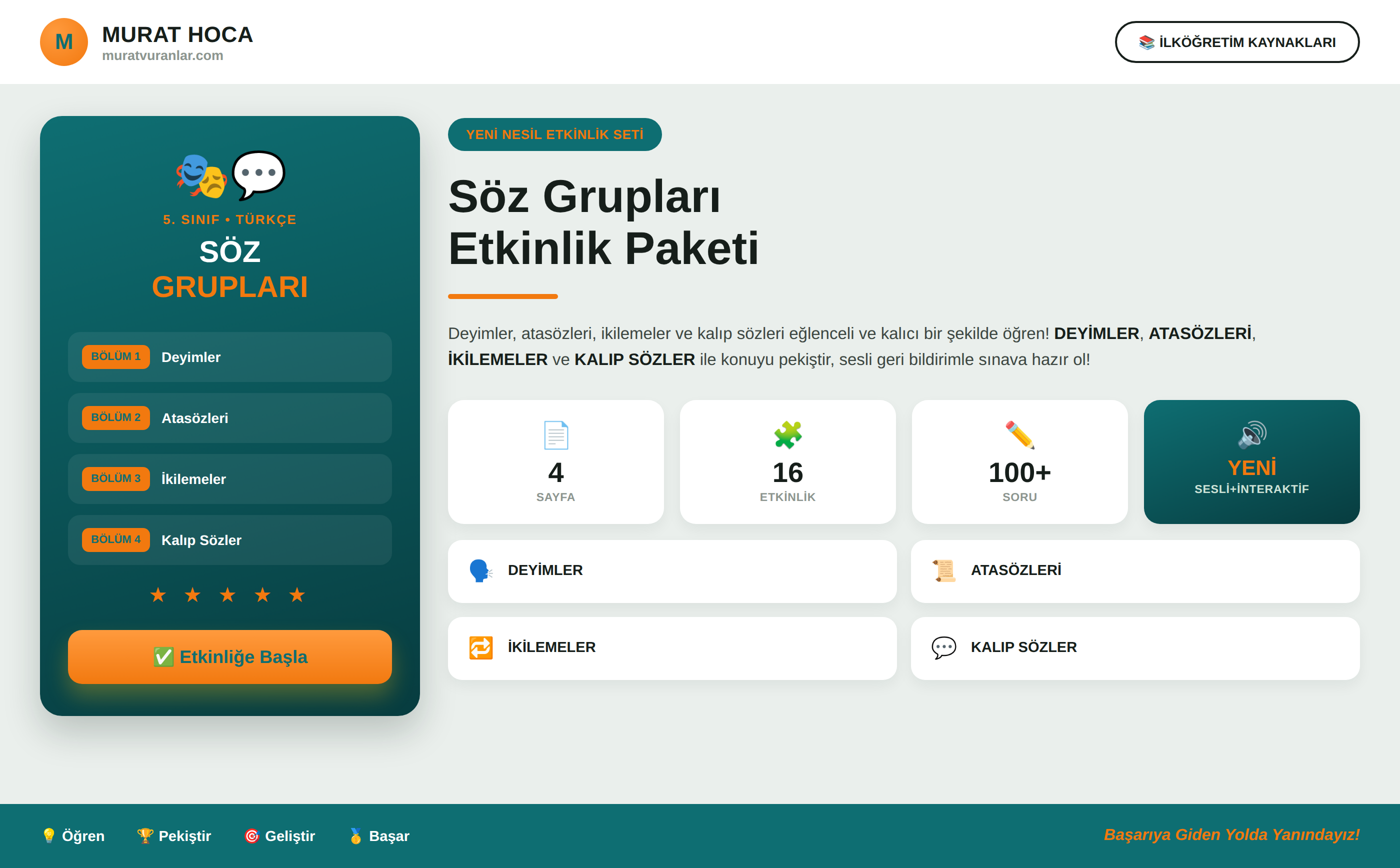 Söz Grupları (Deyimler, Atasözleri, İkilemeler, Kalıp Sözler) - 5. Sınıf - Murat Hoca