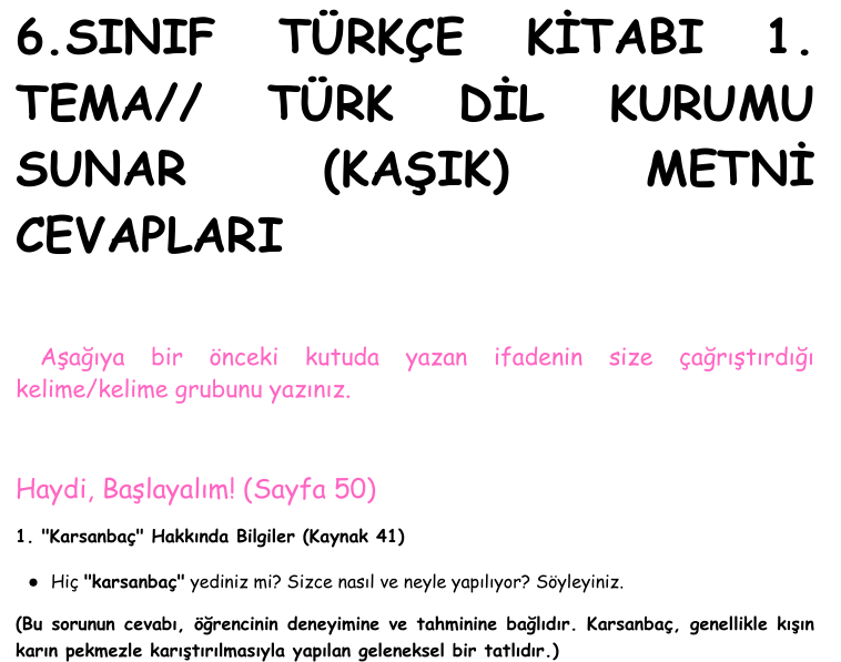 6.SINIF TÜRKÇE KİTABI 1.  TEMA// TÜRK DİL KURUMU  SUNAR  (KAŞIK) METNİ  CEVAPLARI